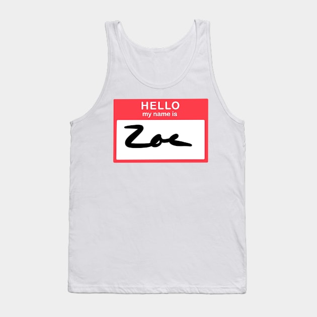 Hello, my name is Zoe Tank Top by simonescha